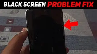 Android Phone Black Screen Problem Solve✅ || Phone Black Screen Problem Fix 100% Working