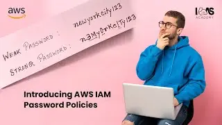 Enforcing AWS IAM Password Policies - IAM Password Complexity Rules