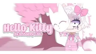 Hello Kitty || Jazmin Bean || GCMV || Worldwide Torture || Pink Hell || By: Unhappy Cake