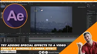 Create a Handheld Camera Effect in After Effects