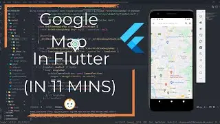 Flutter Tutorial - Flutter Google Maps