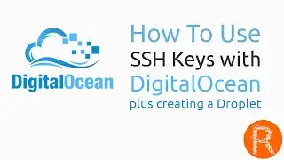 How To Use SSH Keys with DigitalOcean plus creating a Droplet