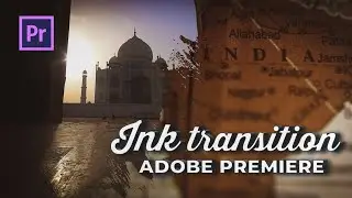 Tutorial Ink Transition Effect For Adobe Premiere Pro