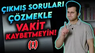 ÇIKMIŞ SORULARI ÇÖZMELİ MİYİM? | (ALES, DGS, KPSS, MSÜ, YGS, LYS)