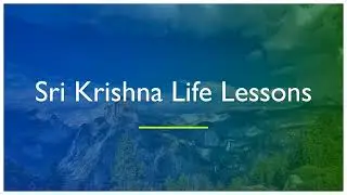 Life lessons from Shrimad Bhagwat Gita | Part-1