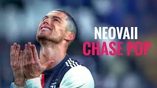 Cristiano Ronaldo || Neovaii - Chase Pop || Skills & Goals || 2020