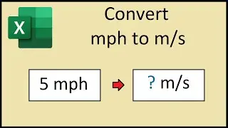 How to Convert mph to m/s in Excel