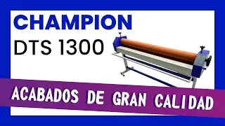 ✅ Laminadora montadora de PAPEL profesional CHAMPION DTS 1300