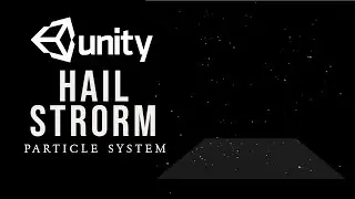 Hail Storm VFX Unity Particle System || How to make a Hail Storm in unity Particle System VFX
