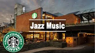 Best of Starbucks Music Collection - 3 Hours Smooth Jazz for Studying, Relax, Sleep, Work