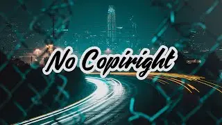 No Copyright Music / Trap Hip Hop Music for Vlog No Copyright / Highway / SoulProdMusic