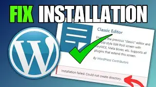 FIX WordPress Installation Failed: Could Not Create Directory