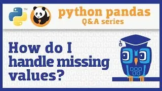 How do I handle missing values in pandas?