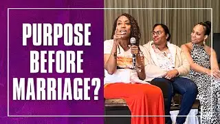 Should I know my Purpose before Marriage?