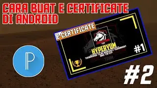 Cara Membuat E CERTIFICATE di Android part 2 ||TUTORIAL ANDROID