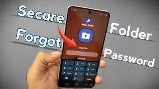 Samsung secure folder forgot password Solution | How to reset secure folder password