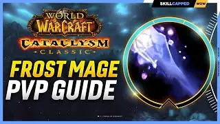 Frost Mage Cataclysm PvP Guide | Best Race, Talents, Glyphs, BiS Gear, Professions & Macros