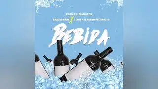 Bebida (Afro Version)- @BrackoBaby x J jose- El Nuevo Prospecto x Leandro DJ x DJ Richard Ramirez
