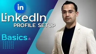 LinkedIn Basics Urdu/Hindi | Setting up profile