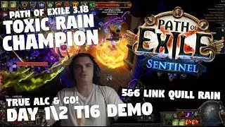 Path of Exile 3.18 - SENTINEL - DAY 1/2 - Toxic Rain CHAMPION in T16 maps