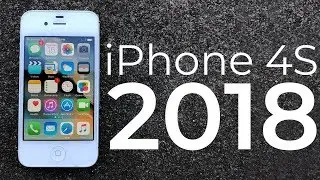 Using the iPhone 4S in 2018 - Review