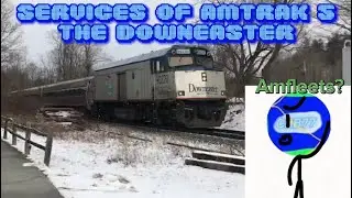 Services of Amtrak 5: The Downeaster