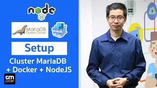 Setup Cluster-MariaDB + NodeJS on Docker - Step-by-Step (English Ver.)