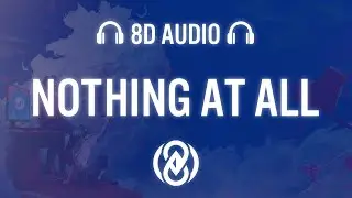 Diviners, Laura Warshauer - Nothing At All (Lyrics) | 8D Audio 🎧