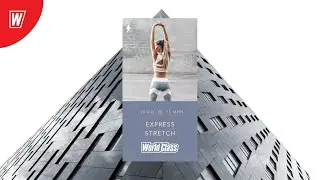 EXPRESS STRETCH с Андреем Андреевым | 3 мая 2020 | Онлайн-тренировки World Class