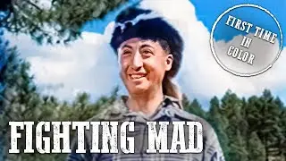 Fighting Mad | COLORIZED | Action | Adventure Western Film