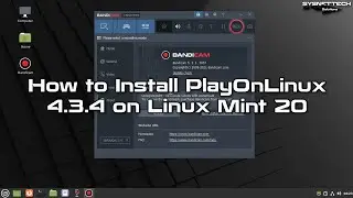 How to Install PlayOnLinux 4.3.4 to Run Windows Programs on Linux Mint 20 | SYSNETTECH Solutions