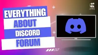 Discord Forums: Everything You Need to Know!