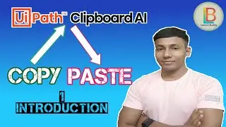 1. Introduction to Clipboard AI | What is Clipboard AI? | Basics of Clipboard AI | LearnerBuddy