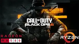 Call of Duty: Black Ops 6 - RX 580 - Beta FPS Test