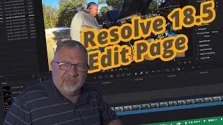 Resolve 18.5 - Edit Page Updates