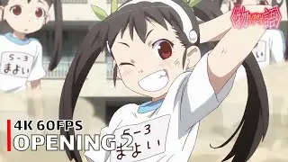 Bakemonogatari - Opening 2 【Kaerimichi】 4K 60FPS Creditless | CC