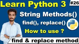 Find and Replace method in Python, How to find string position index in Python, cyber warriors