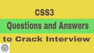 CSS Interview Questions and Answers | CSS3 Interview Questions for Freshers and Experienced