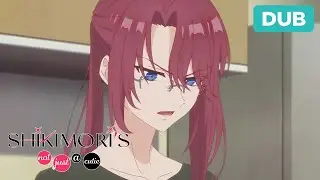 Shikimori's Mom | DUB | Shikimori's Note Just a Cutie