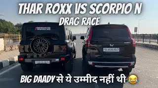 Thar Roxx VS Scorpio N Drag Race