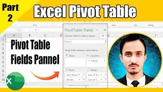 Pivot Table field Panel |  Excel pivot Table | Pivot Table Excel | pivot Table tips and tricks