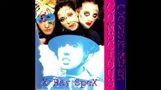 X-Ray Spex - Melancholy