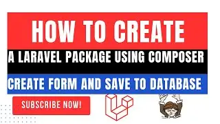 Create form and save to database | how to create a Laravel Package