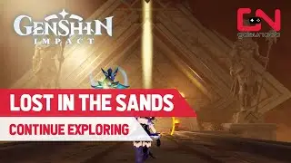 Lost in the Sands Genshin Impact Quest Guide