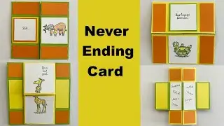 How to Make a Never Ending Card Easy