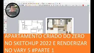 APARTAMENTO CRIADO DO ZERO NO SKETCHUP 2022 E RENDERIZAR NO VARY 5 PARTE 1