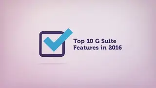 Top 10 G Suite Feature in 2016
