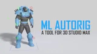 ML Autorig for 3D Studio Max