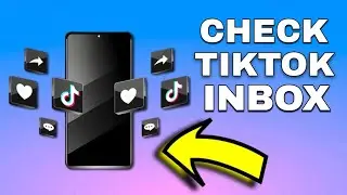 How To Check Tiktok Inbox