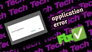 MOBILE APPLICATION ERROR FIXED | MOBILE APPLICATION PROBLEM SOLVED | TECH MORE |
